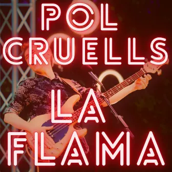 La flama by Pol Cruells