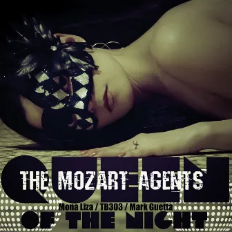 Queen of the Night- Ep by The Mozart Agents