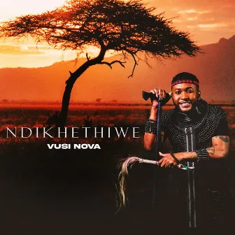 Ndikhethiwe by Vusi Nova