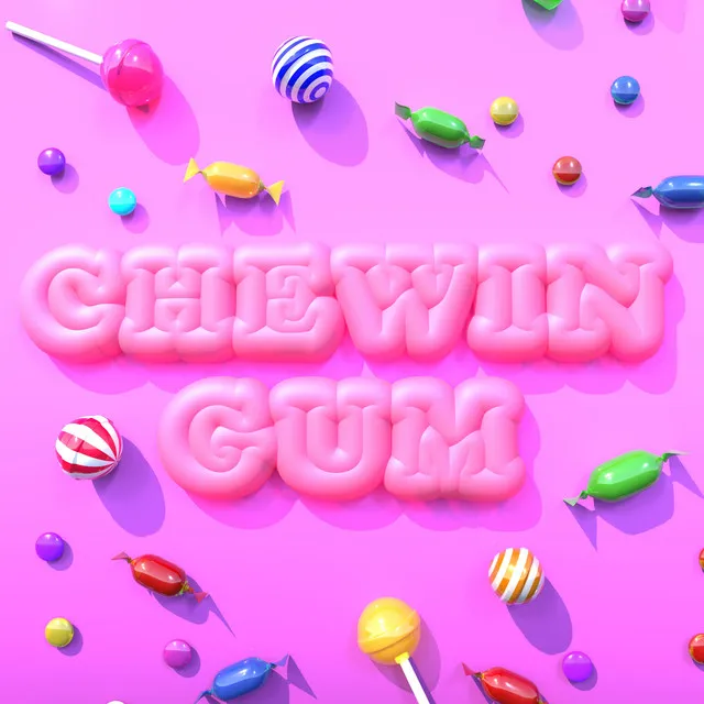 CHEWIN GUM