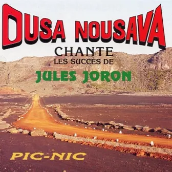 Pic-Nic (Ousa Nousava chante les succès de Jules Joron) by Ousanousava