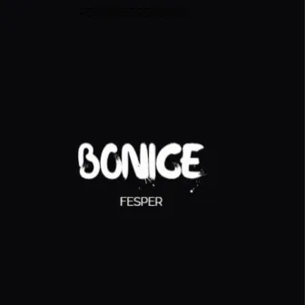 Bonice by FESPER