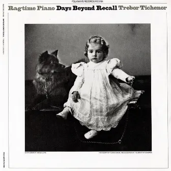 Ragtime Piano: Days Beyond Recall by Trebor Jay Tichenor