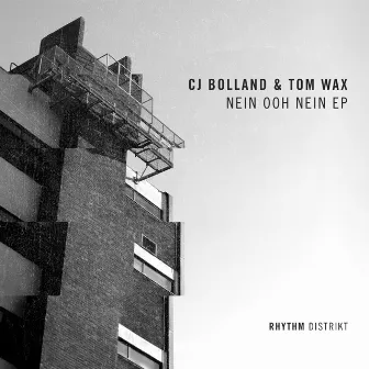 Nein Ooh Nein EP by CJ Bolland