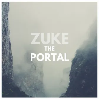 The Portal by Zuke