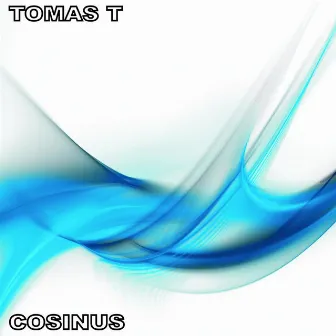 Cosinus EP by Tomas T