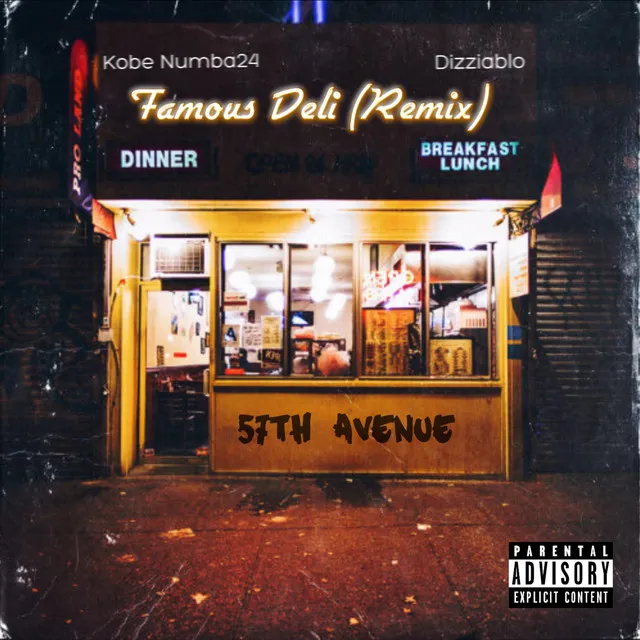 Famous Deli (Remix)