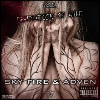 Destruction of Mind by Sky Fire