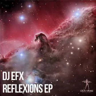 Refexions EP by DJ EFX