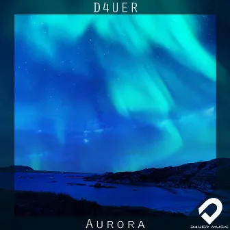 Aurora by D4UER