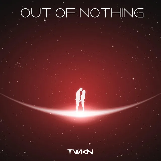 Out Of Nothing