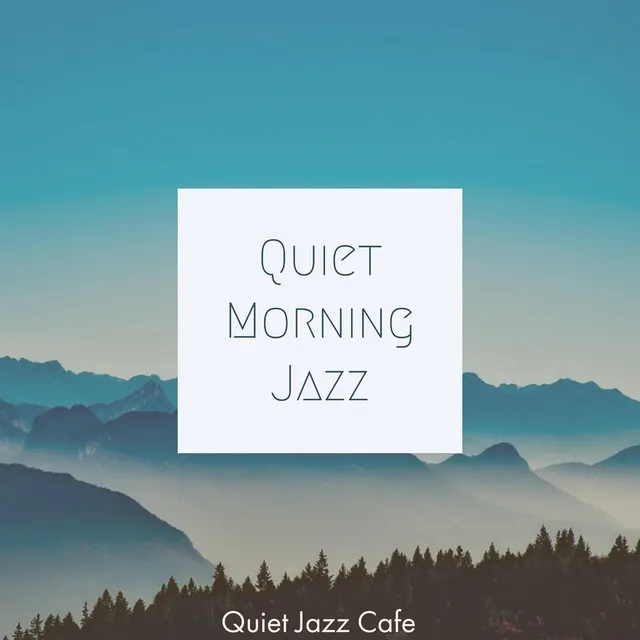 Quiet Jazz Cafe