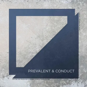 Prevalent & Conduct by Sander Young