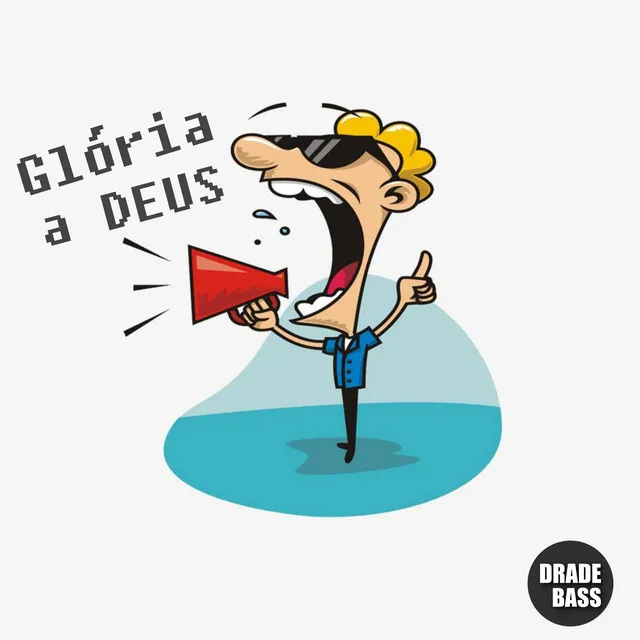 Glória a Deus