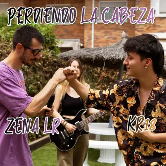 Perdiendo La Cabeza by Zena LR