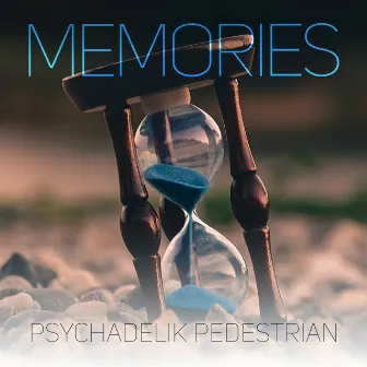 Memories by Psychadelik Pedestrian