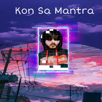 Kon Sa Mantra by Jerry Bharmouri