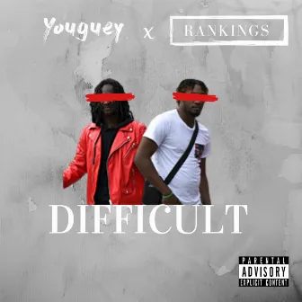 Difficult by Fredy Bony