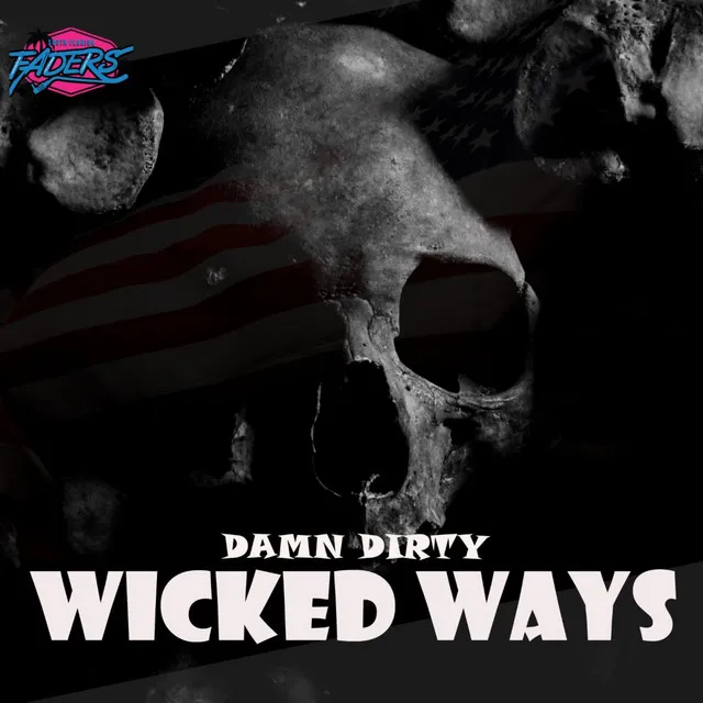 Damn Dirty: Wicked Ways