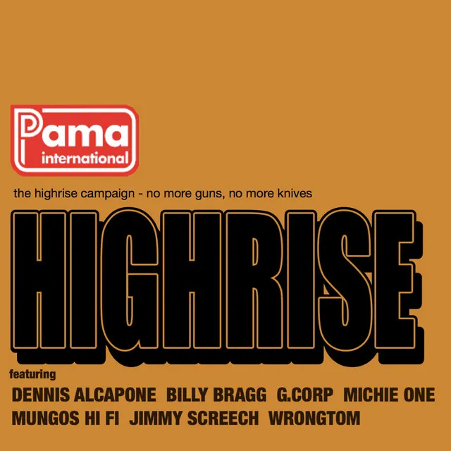 Highrise (Mungos Hi Fi Dubstep)