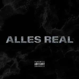 Alles Real by Esco Esco