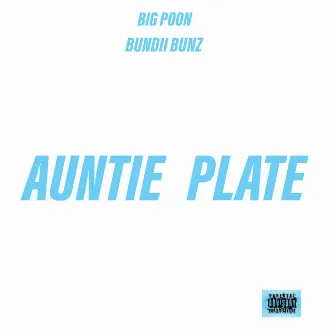 Auntie Plate by Big Poon