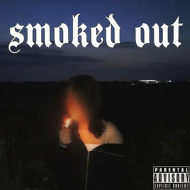 smoked out