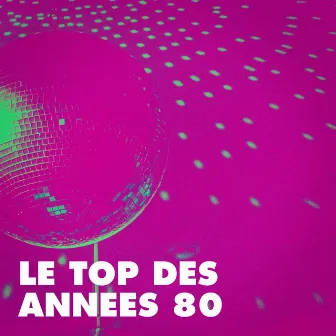 Le top des années 80 by Super Party 80