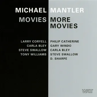 Movies / More Movies by Michael Mantler