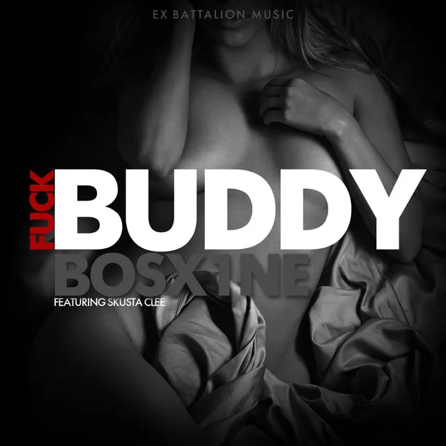 Fuck Buddy (feat. Skusta Clee)