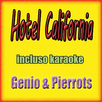 Hotel California by Pierrots