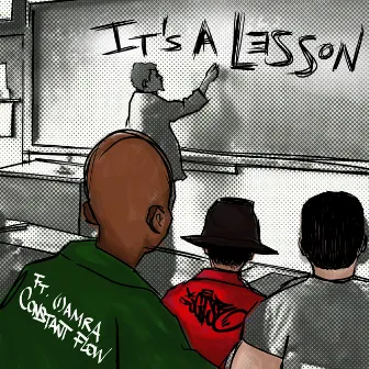 It’s a Lesson by DJ GI Joe