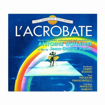 L'acrobate (Original Motion Picture Soundtrack) by Antoine Duhamel