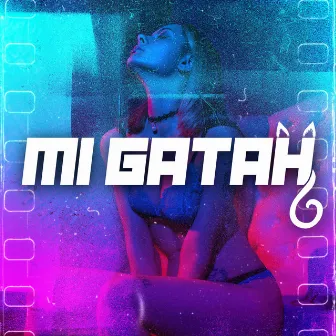 Mi Gatah by CVP . PQLM