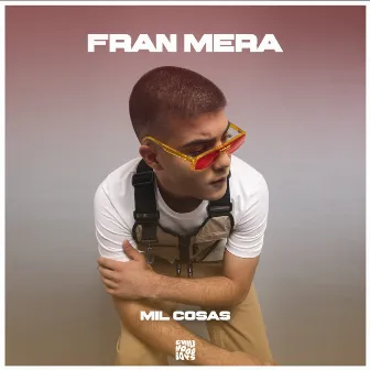 Mil Cosas by Fran Mera