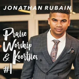 Praise Worship & Koortjies #1 by Jonathan Rubain