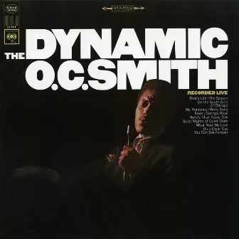 The Dynamic O.C. Smith - Recorded Live by O.C. Smith