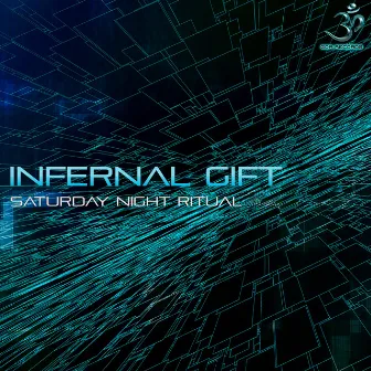 Saturday Night Ritual by Infernal Gift