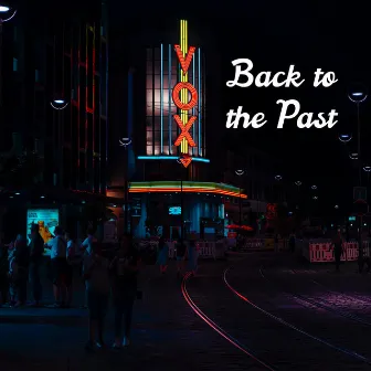 Back to the Past by Bflynn