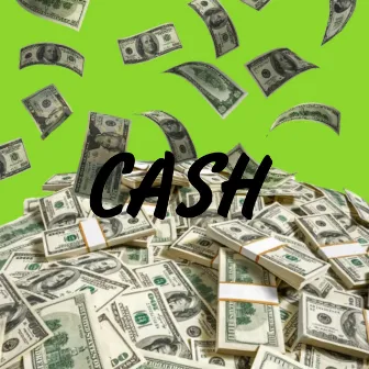 Cash by Lol skil