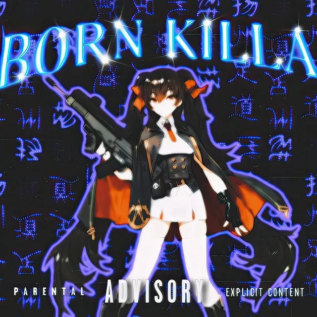 Born killa