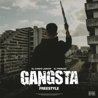 Gangsta Freestyle by El Chapo Junior