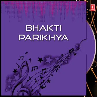 Bhakti Parikhya by Minati