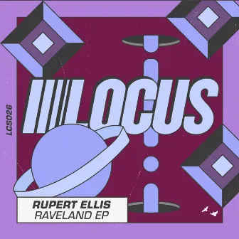 Raveland EP by Rupert Ellis