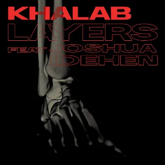 Layers by Khalab