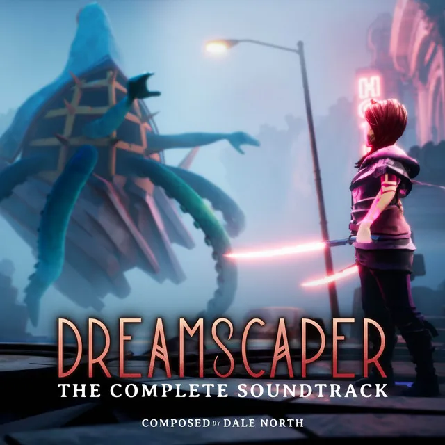 Dreamscaper (The Complete Soundtrack)