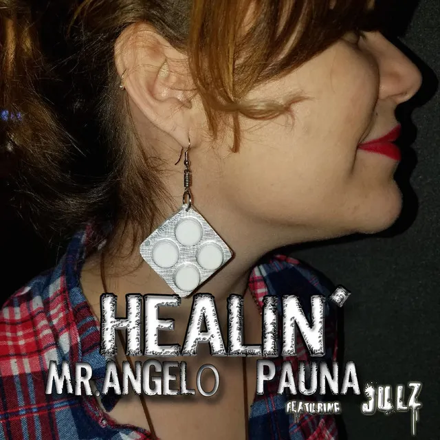 Healin' (feat. Julz)