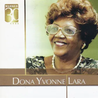 Warner 30 anos by Dona Ivone Lara