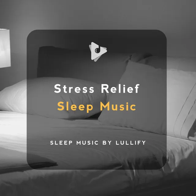 Stress Relief Sleep Music