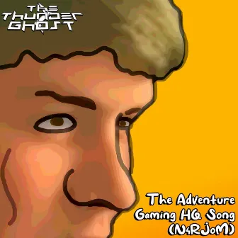 The Adventure Gaming HQ Song (N4RJoM) by The Thunder Ghost